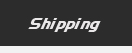 Shipping